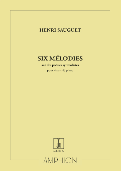 6 Mélodies sur des poésies symbolistes