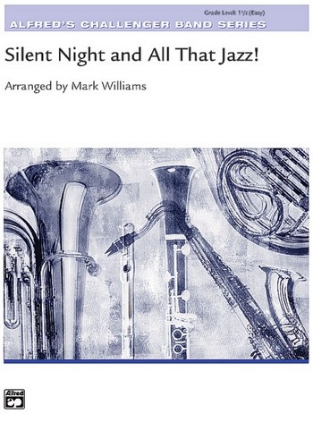 Williams, Mark (arranger) Silent Night and All That Jazz! (c/band)