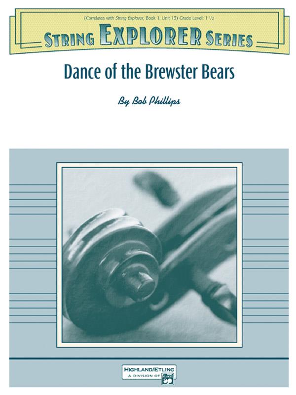 Phillips, Bob Dance of the Brewster Bears(string orch)