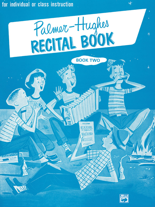 Palmer, Bill & Hughes, Ed Palmer-Hughes Accordion. Recital Book 2
