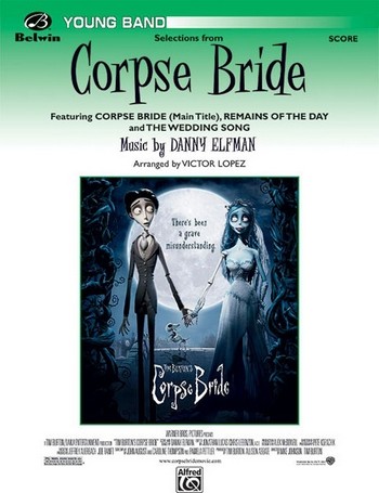 Elfman, D arr. Lopez, V Corpse Bride, Selections from (c/band)