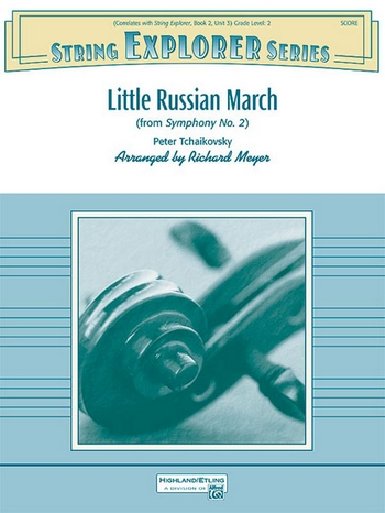 Tchaikovsky, P.I arr. Meyer, R Little Russian March (string orchestr