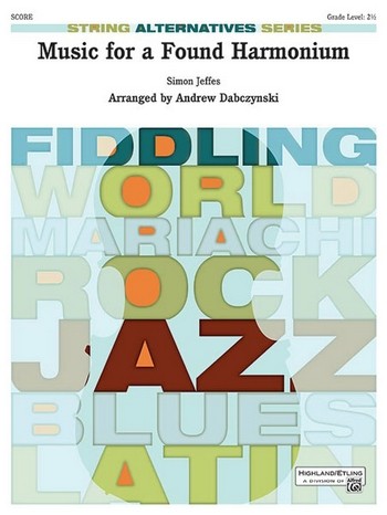 Jeffes, S arr. Dabczynski, A Music for a Found Harmonium (str orch)