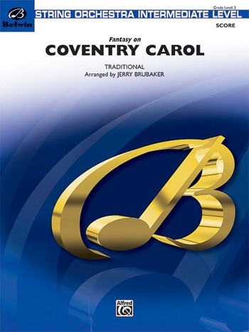 Brubaker, Jerry (arranger) Fantasy on a Coventry Carol (str orch)