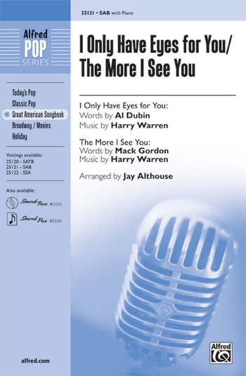 Dubin/Warrerr Althouse I Only Have Eyes /More I See You SAB