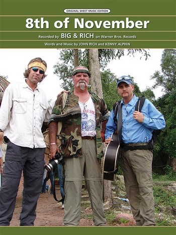 Big & Rich 8th Of November PVG