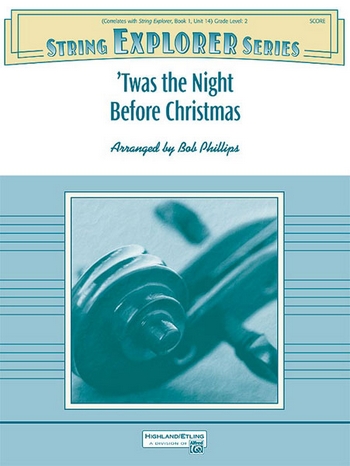 Phillips, Bob (arranger) Twas the Night Before Christmas (s/orch)
