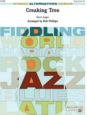 Anger, D arr. Phillips, B Creaking Tree (string orchestra)