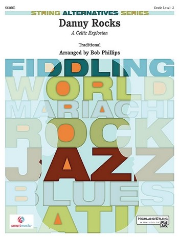 Trad  arr. Phillips Danny Rocks Score