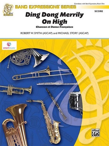 Smith,R.W & Story,M (arrs) Ding Dong Merrily on High (concert band)