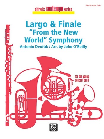 Dvorak, A arr. O'Reilly, J Largo and Finale (concert band)