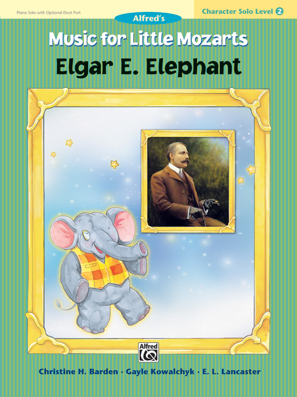 Barden, Kowalchyk & Lancaster MLM Character Solo: Elgar E. Elephant
