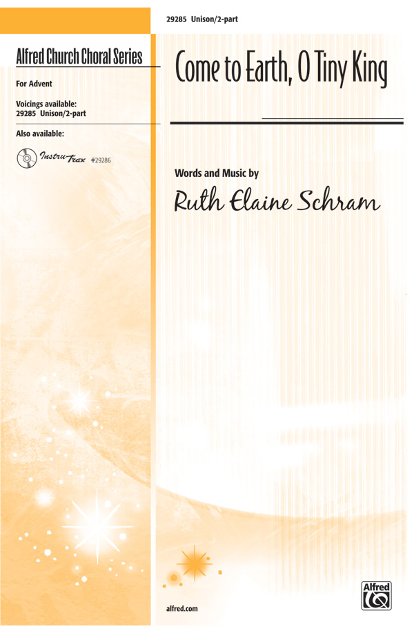 Come to Earth, O Tiny King (2pt)