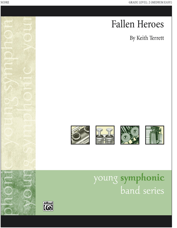 Fallen Heroes (concert band score/parts)