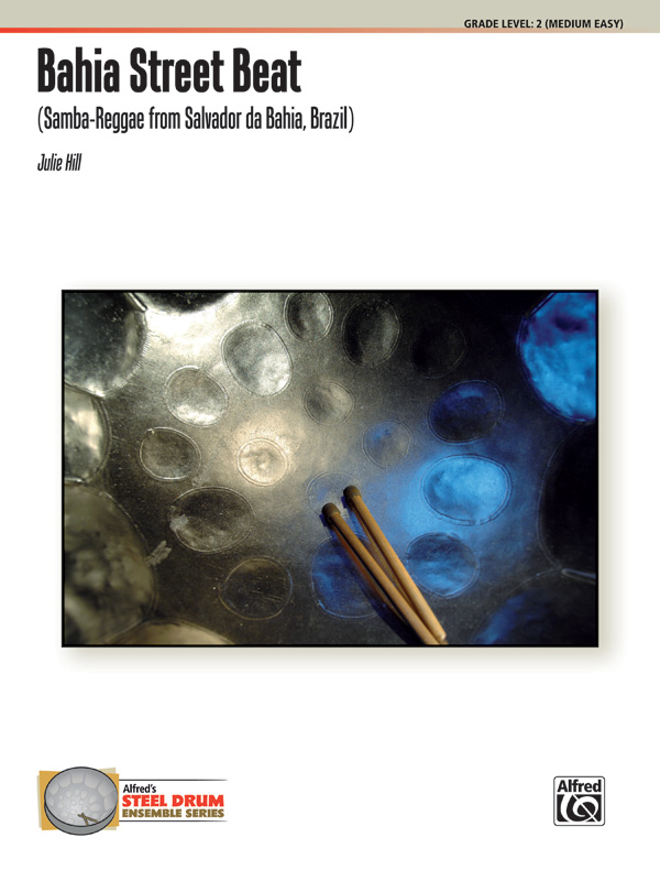Hill, Julie Bahia Street Beat (steel drum ensemble)