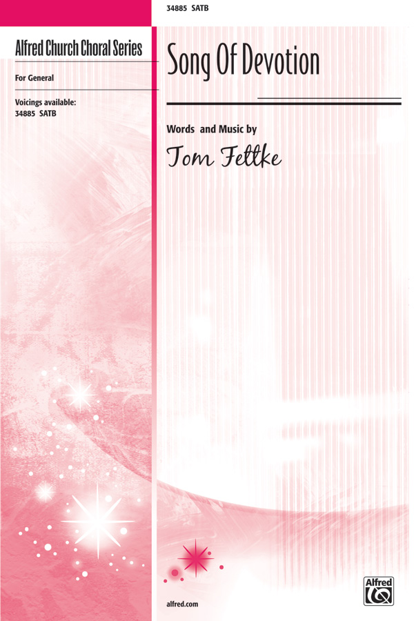 Song Of Devotion SATB