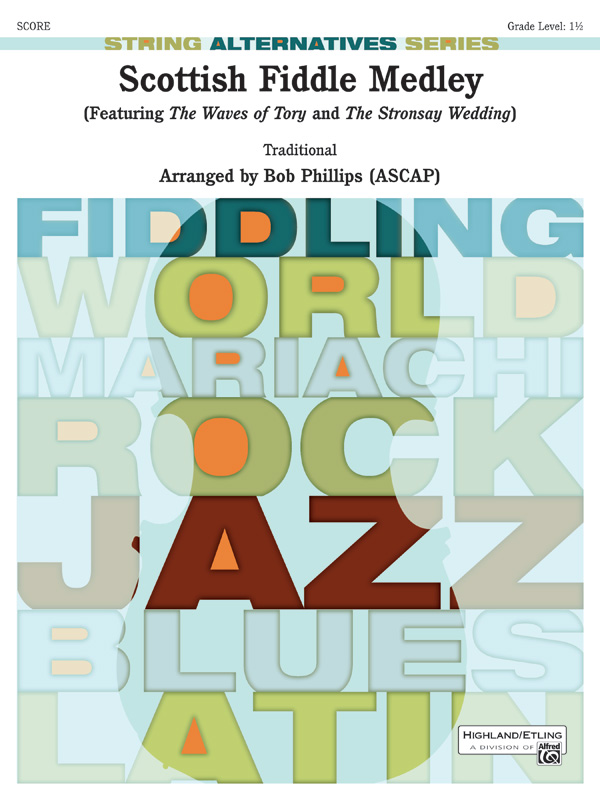 Phillips, Bob Scottish Fiddle Medley (s/o)