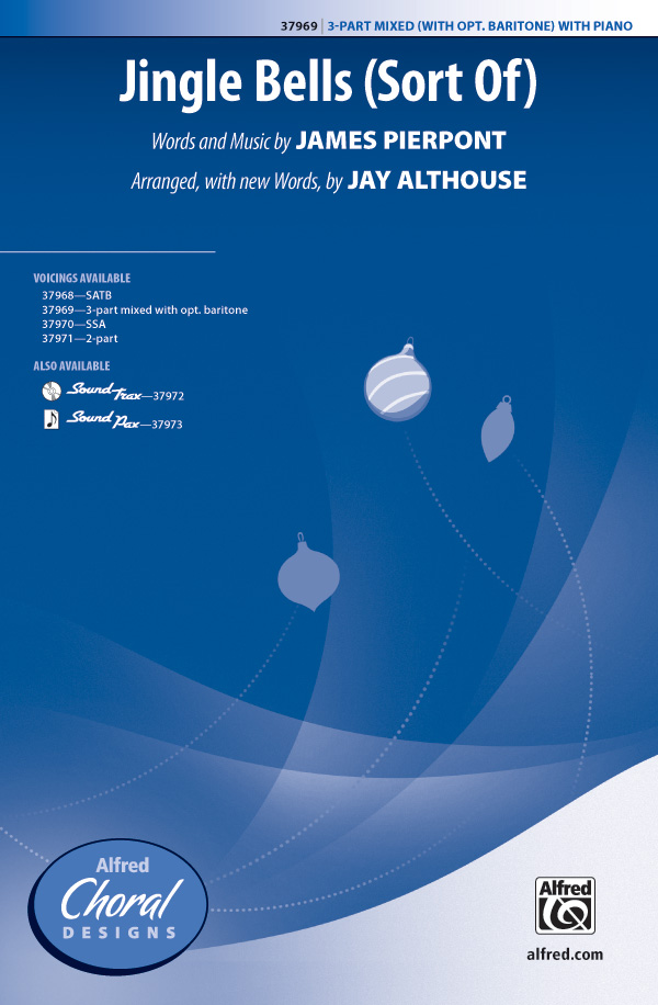 Jingle Bells (Sort Of) 3 PT MXD