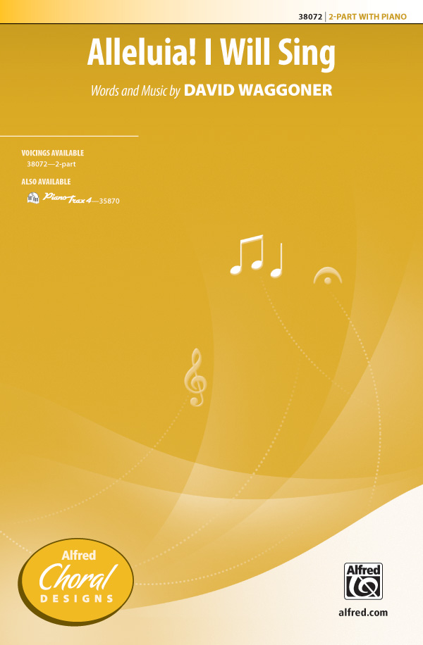 Alleluia! I Will Sing