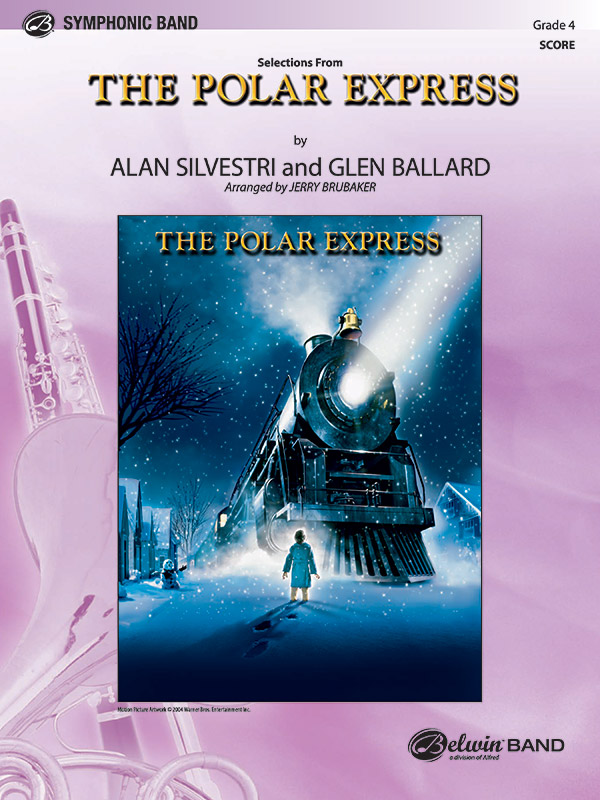 Brubaker, Jerry (arranger)Polar Express, Concert Suite (score)