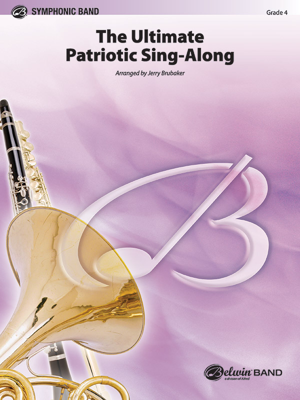 Brubaker, Jerry (arranger)Ultimate Patriotic Sing-Along (c/band)