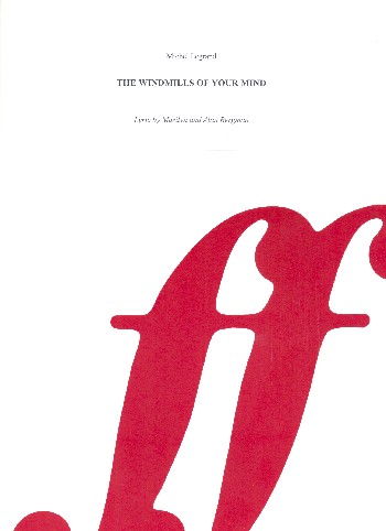 The Windmills of Your Mind