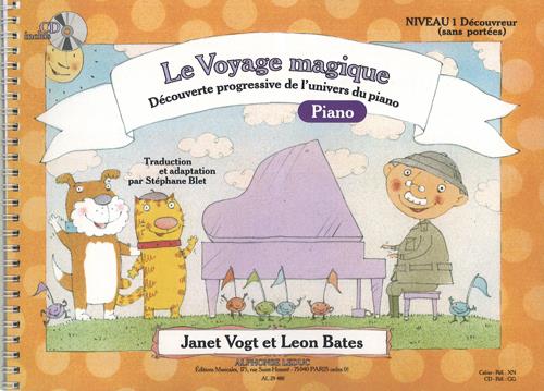 Le voyage magique - Niveau 1 Découvreur (sans portées) (+CD)