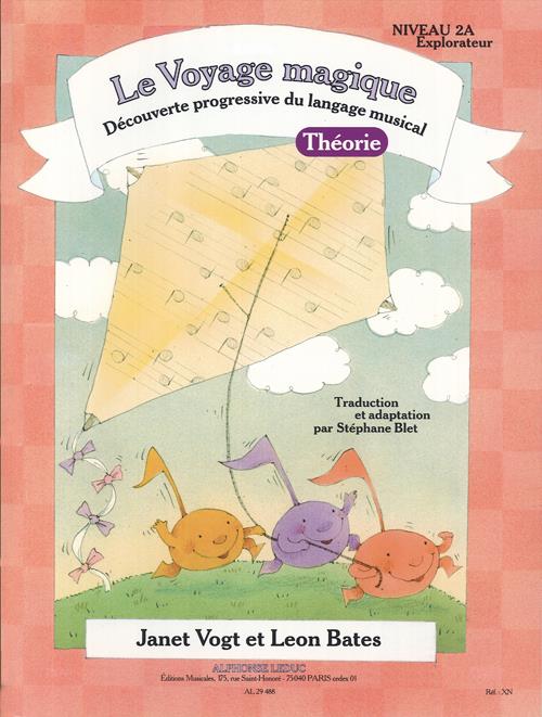 Le Voyage magique - Niveau 2A : Explorateur - Théorie