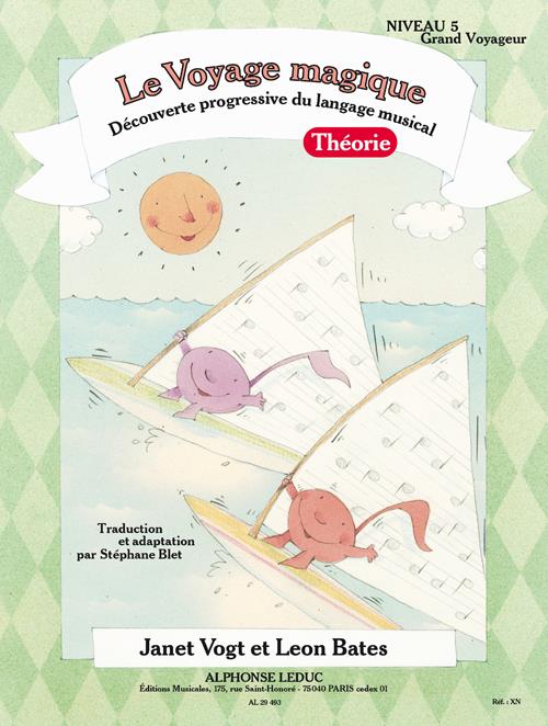 Le Voyage magique - Niveau 5 : Grand Voyageur - Théorie