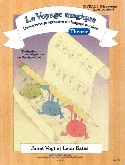 Le Voyage magique - Niveau 1 Découvreur (avec portées)