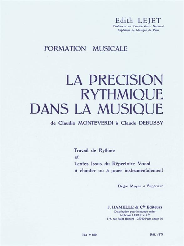 La precision rythmique dans la musique de Monteverdi à Ddebussy - degr