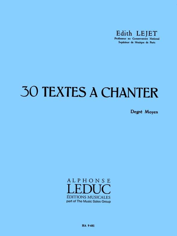 30 Textes à chanter - degré moyen