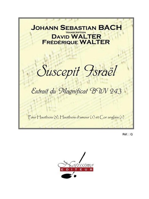 Suscepit Israel BWV243 pour 3 hautbois,
