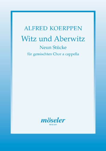 Witz und Aberwitz - 9 Stücke