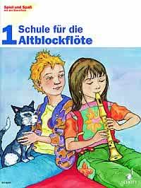Spiel und Spaß mit der Blockflöte Band 1