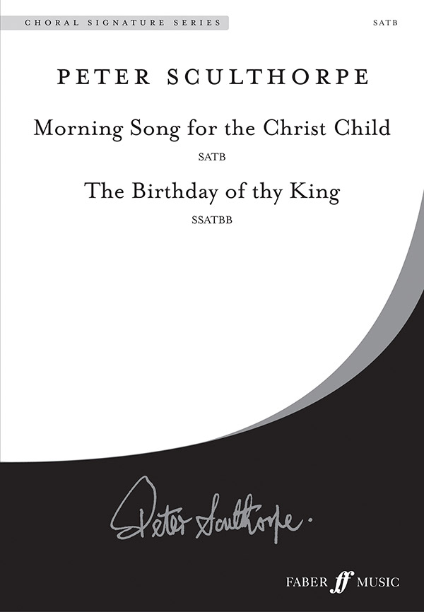 Morning Song/Birthday of thy King. SATB