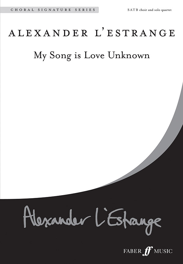 My song is love unknown. SATB unacc.(CSS