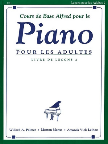 Piano pour les adultes - Livre de lecons vol.2