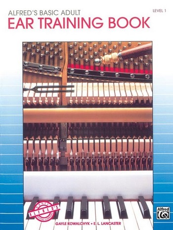Kowalchyk & Lancaster Alfred's Basic Adult Ear Training Book 1