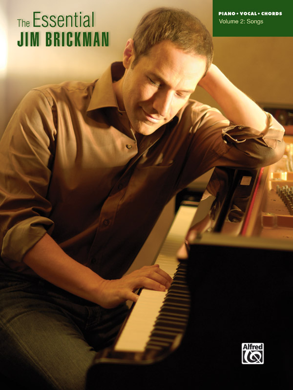 The Essential Jim Brickman Volume 2