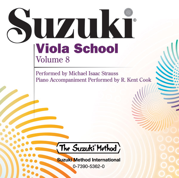 Perf. Straus & Cook Suzuki Viola School CD Volume 8