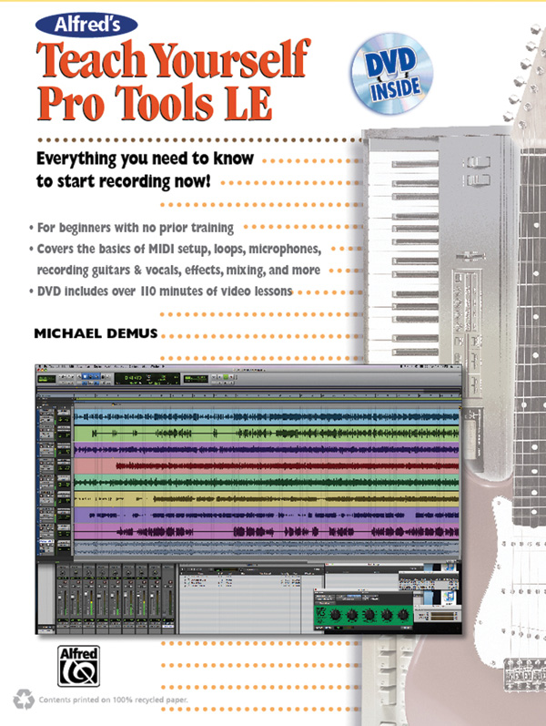 Teach Yourself Pro Tools (with DVD)