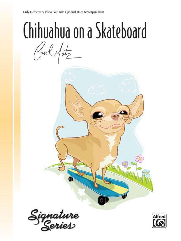 Chihuahua On A Skateboard (piano solo)