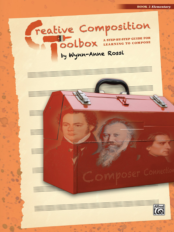 Rossi, Wynn-Anne Creative Composition Toolbox Book 2