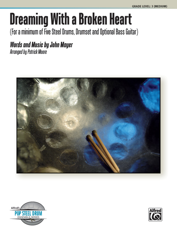 Dreaming with a broken Heart  for 5 steel drums