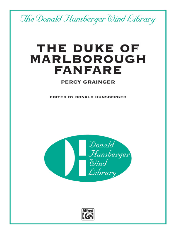 Grainger, P arr. Hunsberger, DDuke of Marlborough Fanfare, The (score)
