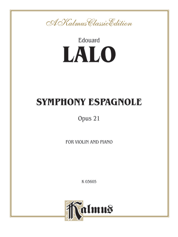 Symphony espagnole op.21 for Violin and Orchestra