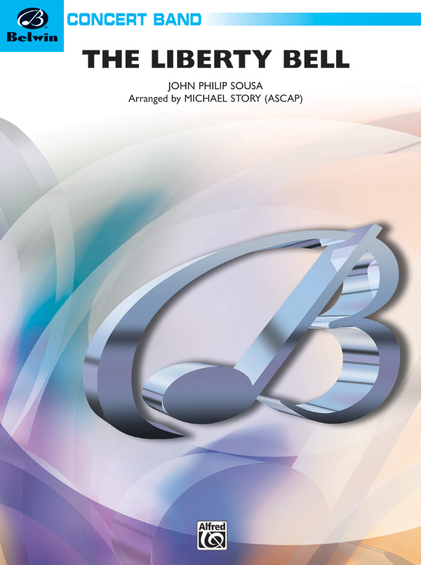 Sousa, J.P arr. Story, MLiberty Bell, The (concert band)