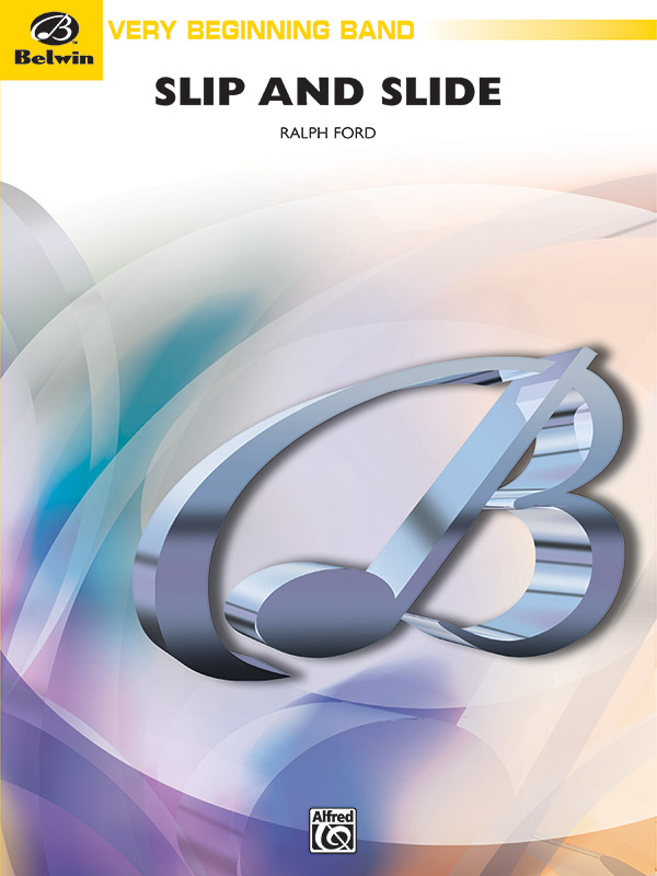 Ford, RalphSlip and Slide (concert band)