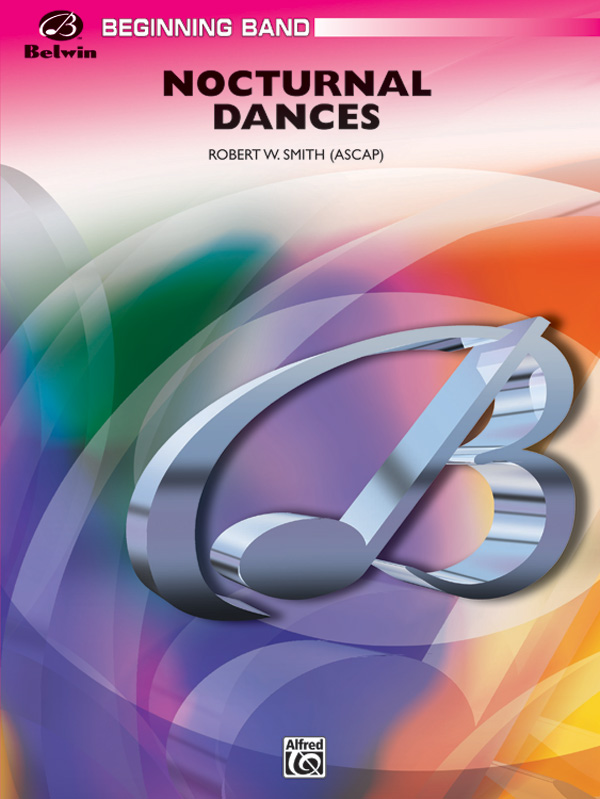 Smith, Robert W.Nocturnal Dances (concert band)